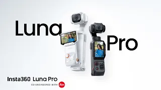 Insta360 Luna Pro - Drawn to brilliance.