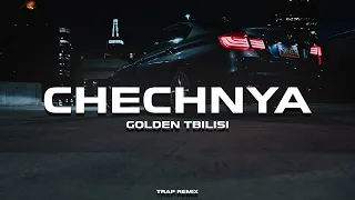 GOLDEN TBILISI , Ризавди Исмаилов  - Chechnya (Trap Remix)