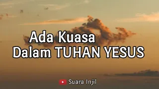 Ada Kuasa Dalam TUHAN YESUS. Renungan Dan Doa Pagi Suara Injil.