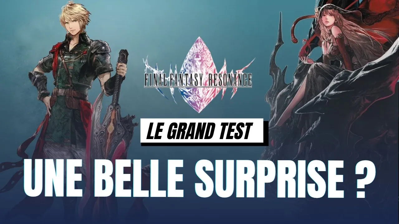 Vid�o-Test de Final Fantasy Resonance par M2 Gaming Canada