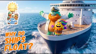 Why Do Ships Float? | 🚢 Daytime Science for Kids | The Dr. Muppy Show®️