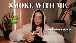smoke with me + updated playlist