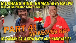 PART4"MAYAMAN PALA SYA😱MAKE OVER NA!