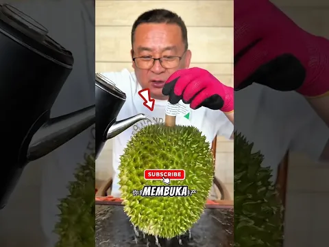 MEMBUKA DURIAN MENGGUNAKAN AIR PANAS !!