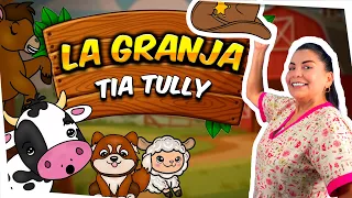 En la Granja de Tía Tully: Canción Infantil Educativa Sobre los Animales