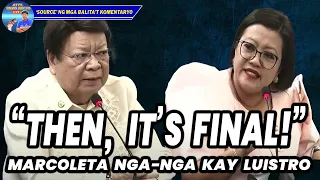 NGA-NGA! PANIS SI MARCOLETA KAY LUISTRO!