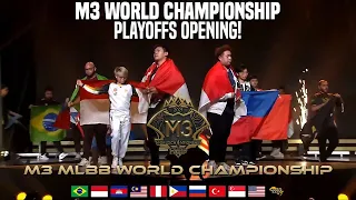 M3 WORLD CHAMPIONSHIP PLAYOFFS OPENING!!