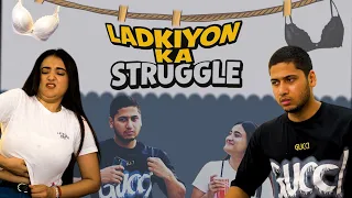 Ladkiyon Ka Struggle 😭