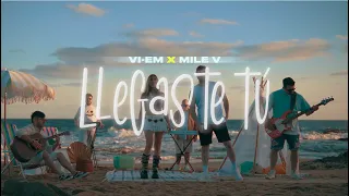 VI-EM x Mile V - Llegaste Tú