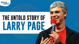 The Untold Story of Larry Page | Google Co Founder Larry Page | Google | Startup Stories