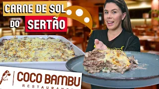 CARNE DE SOL DO SERTÃO DO COCO BAMBU - RECEITA FÁCIL