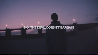 Alec Benjamin - Devil Doesn't Bargain [Official Lyric Video]