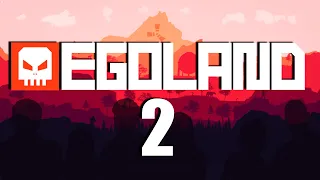 Trailer EGOLAND 2