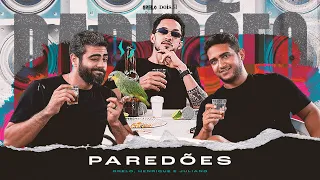 Grelo, @HenriqueeJuliano - PAREDÕES