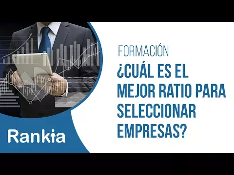 Pablo Martínez Bernal, Responsable de Relación con Inversores para España en Amiral Gestion, nos explica cuál es el mejor ratio para seleccionar empresas. 