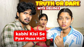 Truth or Dare with sister 😱