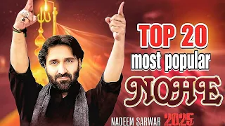 Top 20 Best Islamic Nohe in 2025 😍 | Nadeem Sarwar | top 20 Best Islamic Nohe | New noha 2025