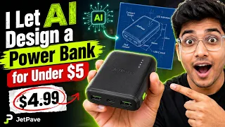 I Let AI Design a Power Bank for Under $5 | JetPave Tested