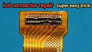 how to replace broken lcd connector||mobile display connector repair