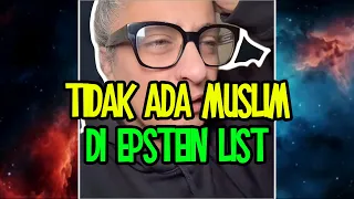 Tidak Ada Muslim Di Epstein List💥💥