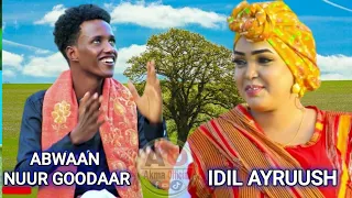 DHAANTO CUSUB | NUUR GOOSAR IYO IDIL AYRUUSH | FULL SPACTRUM VIDEO 2023