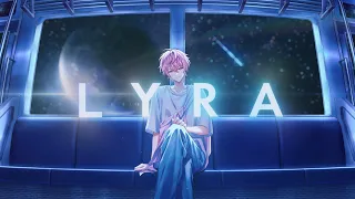 【MV】LYRA ／さとみ