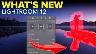 What's New in Lightroom 12 (Oct 2022 Update)