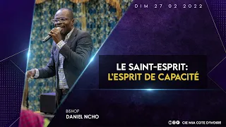 Bishop Daniel N'CHO - LE SAINT-ESPRIT : L'ESPRIT DE CAPACITÉ - 27/02/22