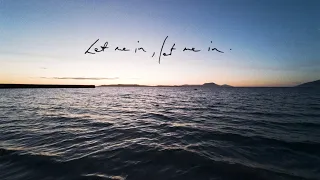 Dermot Kennedy - Let Me In (Lyric Video)