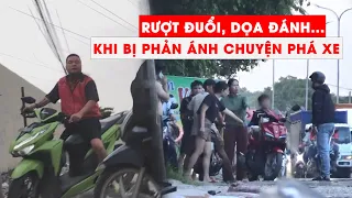 ĐIỀU TRA - Kỳ 5: Cầm gậy sắt truy đuổi, đe dọa khi bị vạch trần chuyện phá xe trên quốc lộ - PLO