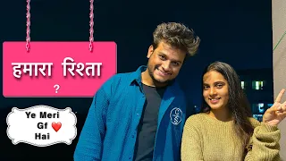 Humara Rishta Kya hain ?❤️😍 | Deepesh zo & Ms Komal | #vlog #dailyvlog #relationships #deepesh_zo