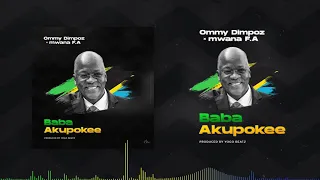 Ommy Dimpoz X Mwana Fa - Baba Akupokee (official Visual)