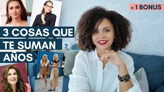 3 cosas que te suman años y son fáciles de cambiar para elevar tu estilo