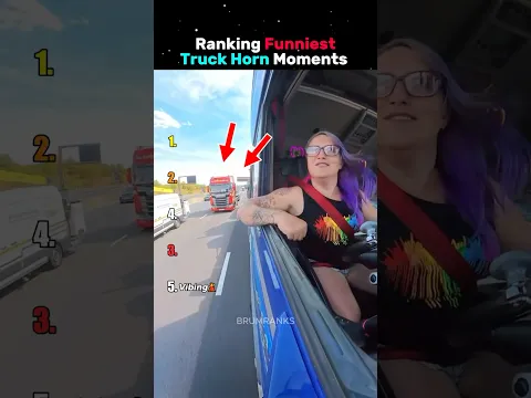 Ranking Funniest Truck Horn Moments