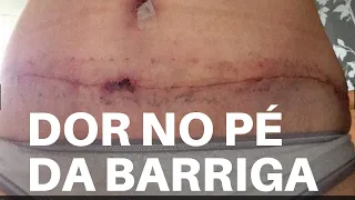 DOR NO PÉ DA BARRIGA É NORMAL?