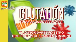 Glutatión, todo lo que debes saber - Cocina Vegan Fácil