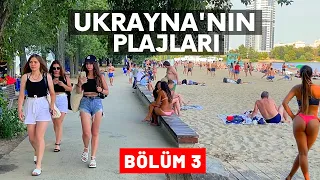 Ukrayna'nın Plajları - Bölüm 3 | Ukrayna - Kiev