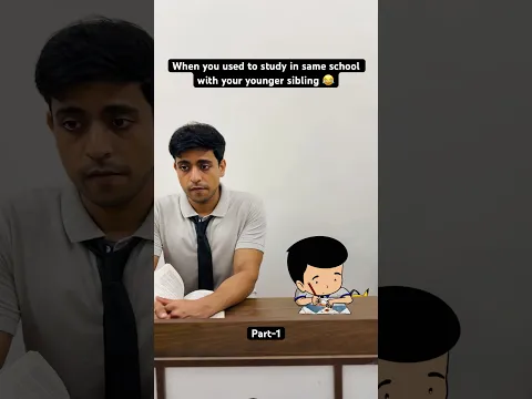 What can be biggest punishment than sharing school with your sibling 😭😂 #youtubeshorts