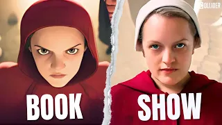 Handmaid's Tale Show VS Book: MAJOR Differences Revealed