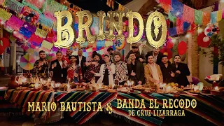 Mario Bautista & Banda El Recodo De Cruz Lizarraga - Brindo (Remix) (Video Oficial)