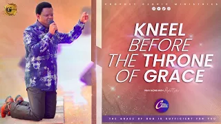 AS YOU KNEEL DOWN BEFORE THE THRONE OF GRACE....