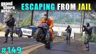 MICHAEL ESCAPING FROM JAIL | GTA V GAMEPLAY #149