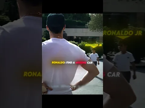 Ronaldo Jr Find Missing Car 💸🔥