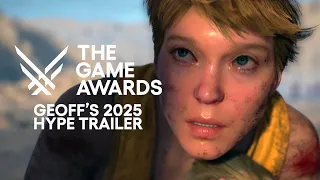 Geoff's Hype Trailer for THE GAME AWARDS 2025