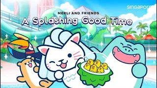 Merli and Friends: A Splashing Good Time
