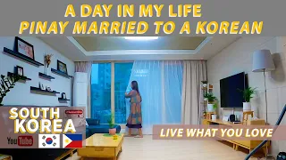 A DAY IN MY LIFE 🇰🇷🇵🇭 PINAY MARRIED TO A KOREAN