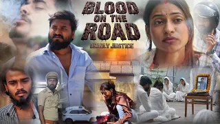 Blood On The Road - Deadly Justice | Vijay Kumar Viner