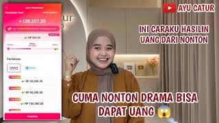 CUMA NONTON DRAMA BISA DAPAT UANG 😱 INI CARAKU HASILIN UANG DARI NONTON DRAMA PENDEK