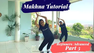 Makhna - Drive (Part 3) | Tutorial | Beginners and Advanced Steps | Az Dance