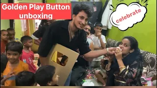 Golden Play button Unboxing || celebration || #goldenplaybutton #viral #vlog #dailyvlog #unboxing